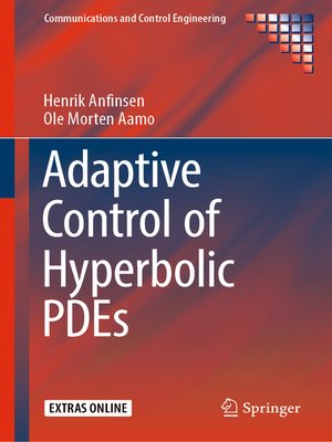 cover image of Adaptive Control of Hyperbolic PDEs